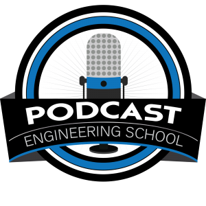 Podcast Engineering School