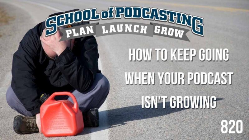 What Keeps Your Podcast Going
