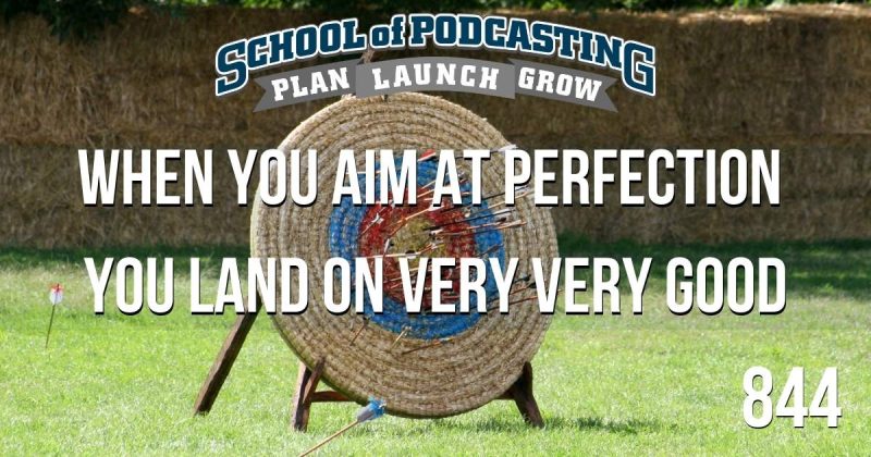Your Podcast Doesn't Need to Be Perfect