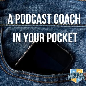 Podcast Coach In Your Pocket