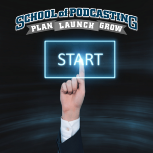 Start Your Podcast